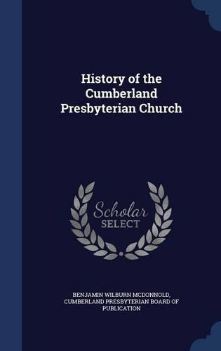 History of the Cumberland Presbyterian Church
