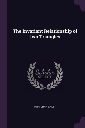 The Invariant Relationship of two Triangles