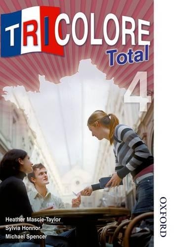 Tricolore Total 4: (Paperback)
