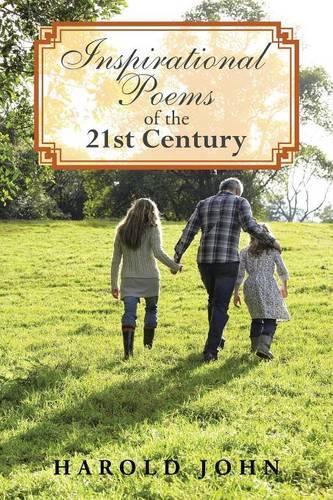 Inspirational Poems of the 21st Century: (English)
