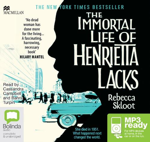 The Immortal Life of Henrietta Lacks