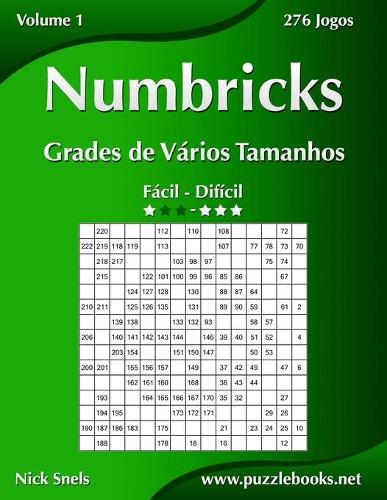 Numbricks Grades de Vários Tamanhos - Fácil ao Difícil - Volume 1 - 276 Jogos