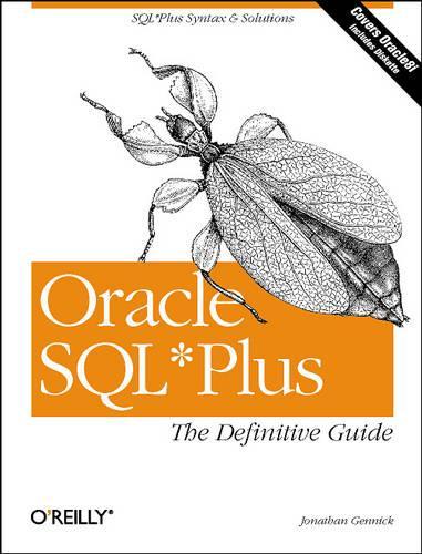 Oracle SQLPlus: The Definitive Guide