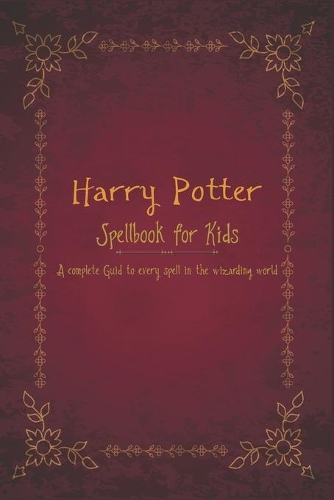 Harry Potter Spellbook for Kids