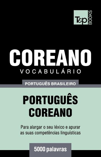 Vocabulário Português Brasileiro-Coreano - 5000 palavras