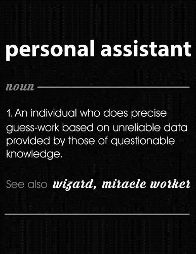 Personal Assistant: Funny Blank Line Personal Assistant Definition Notebook (8.5 X 11 - 110 Blank Pages)