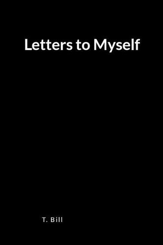 Letters to Myself