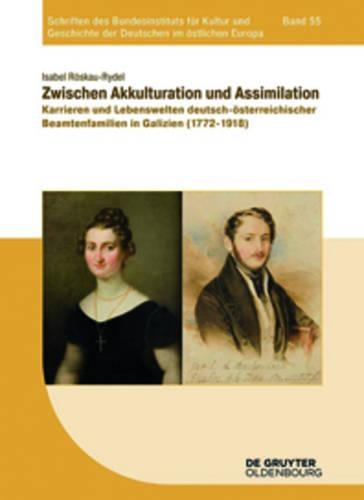 Zwischen Akkulturation Und Assimilation