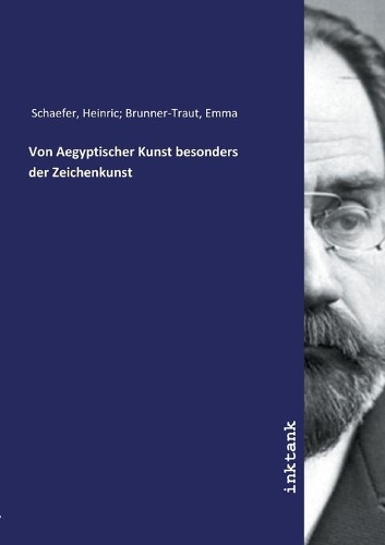 Von Aegyptischer Kunst besonders der Zeichenkunst