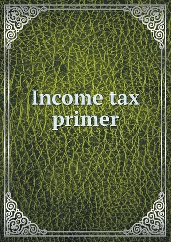 Income Tax Primer