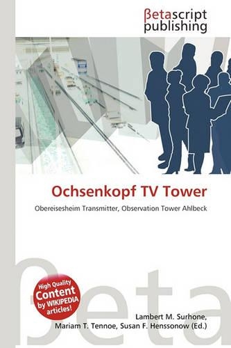 Ochsenkopf TV Tower: (English)