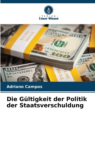 Die Gültigkeit der Politik der Staatsverschuldung
