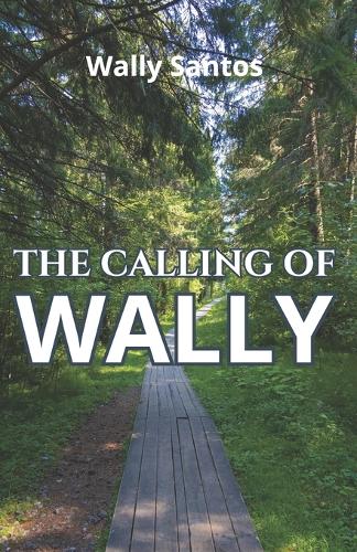The Calling of Wally