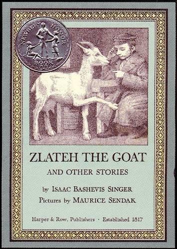 "Zlateh the Goat" and Other Stories