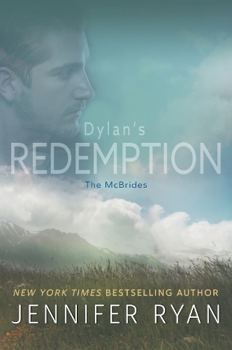 Dylan's Redemption: Book Three: The McBrides(3 McBrides)