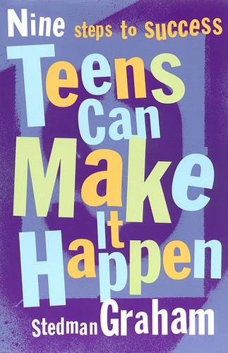 Teens Can Make It Happen