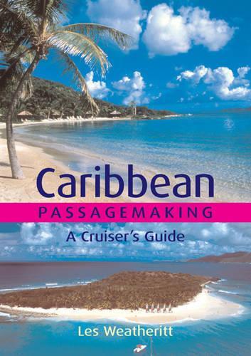 Caribbean Passagemaking
