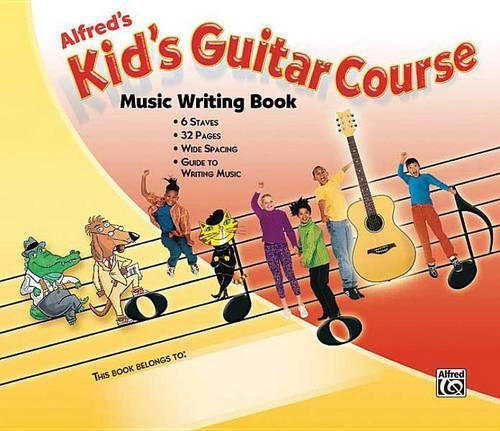 Alfred's Kid's Guitar Course Music Writing Book
