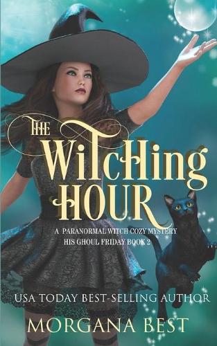 The Witching Hour