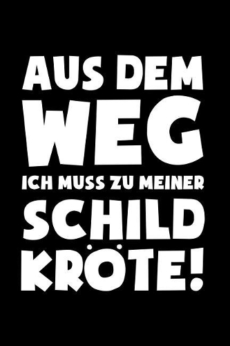 Muss zu Schildkröten!: Notizbuch / Notizheft für Schildkröte Schildkröten-Besitzer Schildkröten-Halter A5 (6x9in) liniert mit Linien