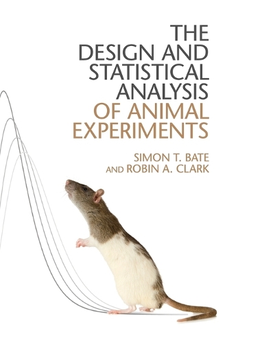 The Design and Statistical Analysis of Animal Experiments
