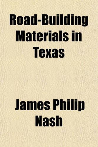 Road-Building Materials in Texas