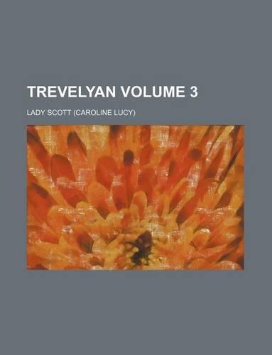 Trevelyan Volume 3
