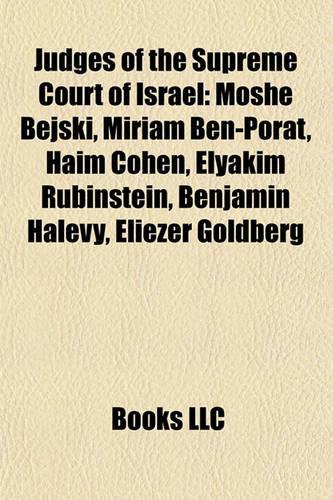 Judges of the Supreme Court of Israel: Moshe Bejski(English)