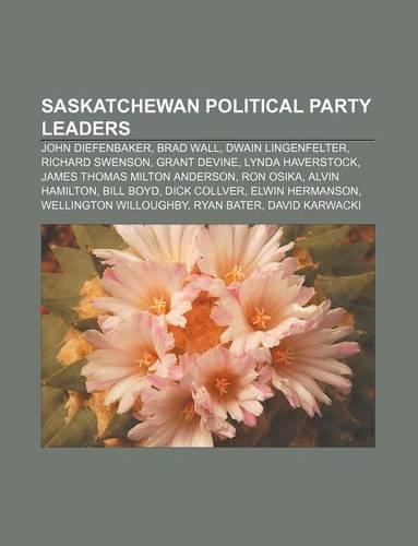 Saskatchewan Political Party Leaders