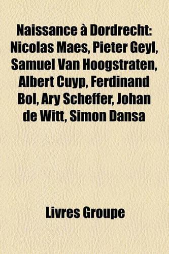 Naissance a Dordrecht