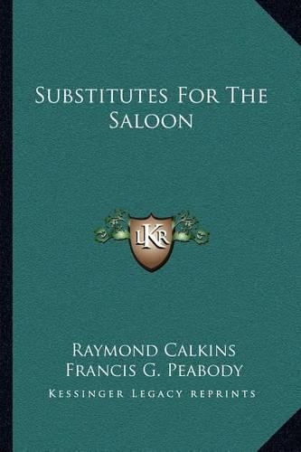 Substitutes For The Saloon