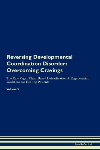 Reversing Developmental Coordination Disorder