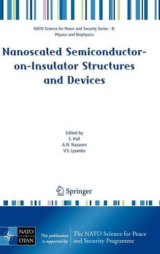 Nanoscaled Semiconductor-on-Insulator Structures and Devices