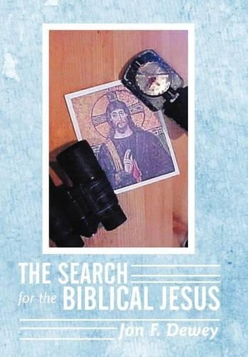 Search for the Biblical Jesus: (English)