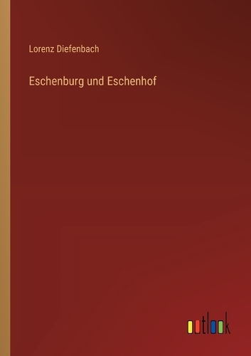 Eschenburg und Eschenhof