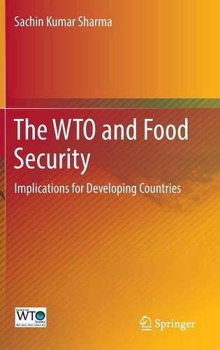 The WTO and Food Security