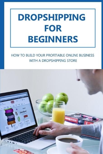 Dropshipping For Beginners