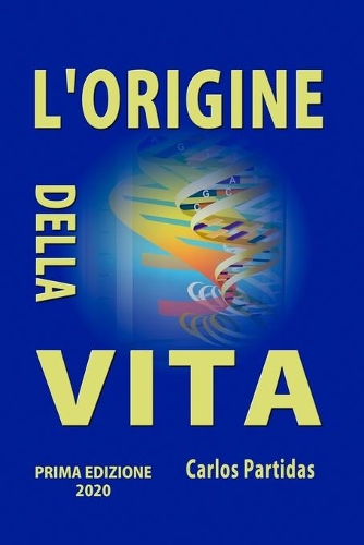 L'Origine Della Vita