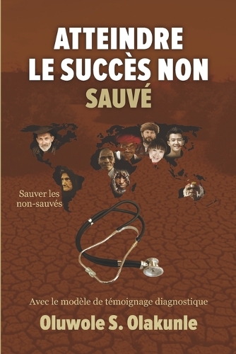 Atteindre les Non-Sauvés avec Succès