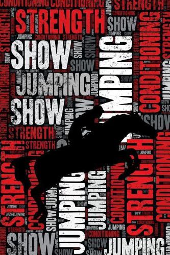 Show Jumping Strength and Conditioning Log