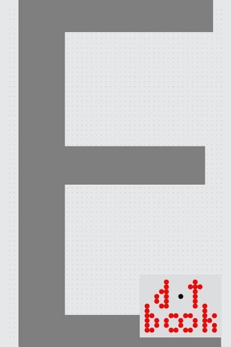 The Dot Book - A Dot Grid Notebook for Graphic Designers - Monogram Series - E: (5 Dot Book Monogram)