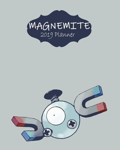 Magnemite 2019 Planner