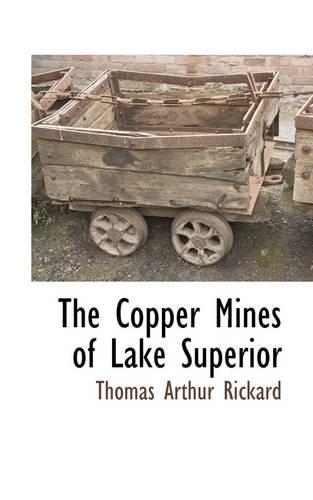 The Copper Mines of Lake Superior: (English)