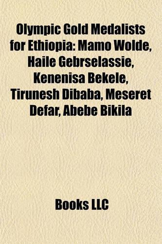 Olympic Gold Medalists for Ethiopia