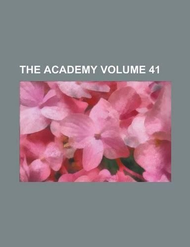 The Academy Volume 41
