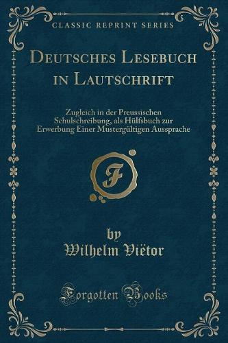 Deutsches Lesebuch in Lautschrift