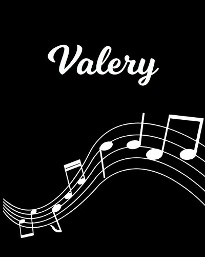 Valery: Sheet Music Note Manuscript Notebook Paper - Personalized Custom First Name Initial V - Musician Composer Instrument Composition Book - 12 Staves a 