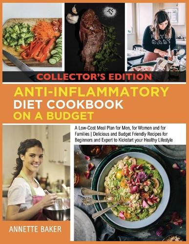 Anti-Inflammatory Diet Cookbook On A Budget