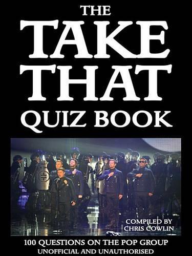 The Take That Quiz Book