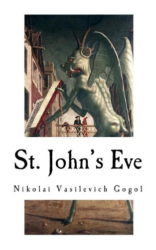 St. John's Eve: Classic Horror Stories(Classic Horror Stories)